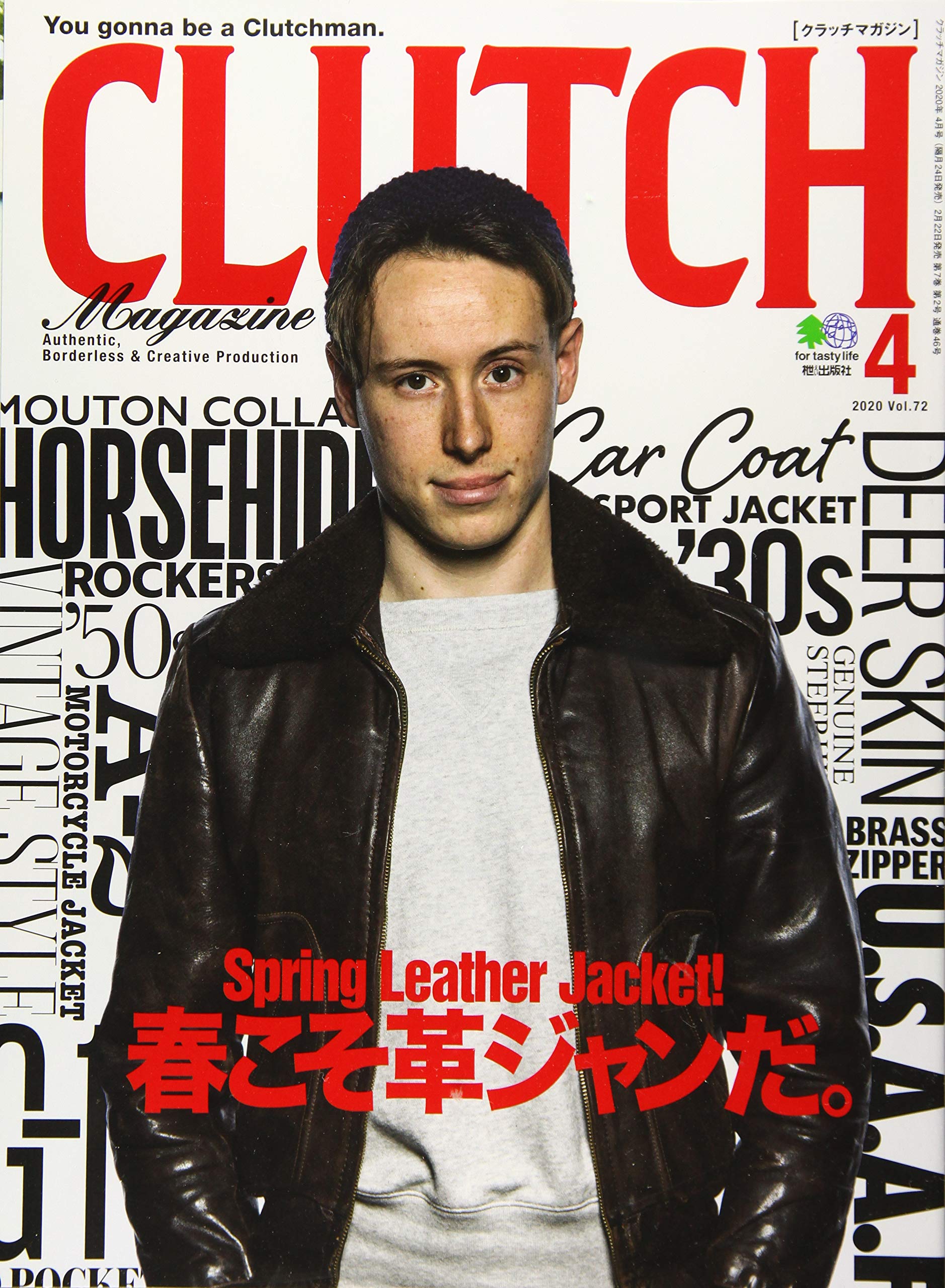 CLUTCH Magazine 2020年4月号 Vol.72「春こそ革ジャンだ。」(2020/2/22発売)|メンズファッション誌「CLUTCH Magazine」公式オンラインストア