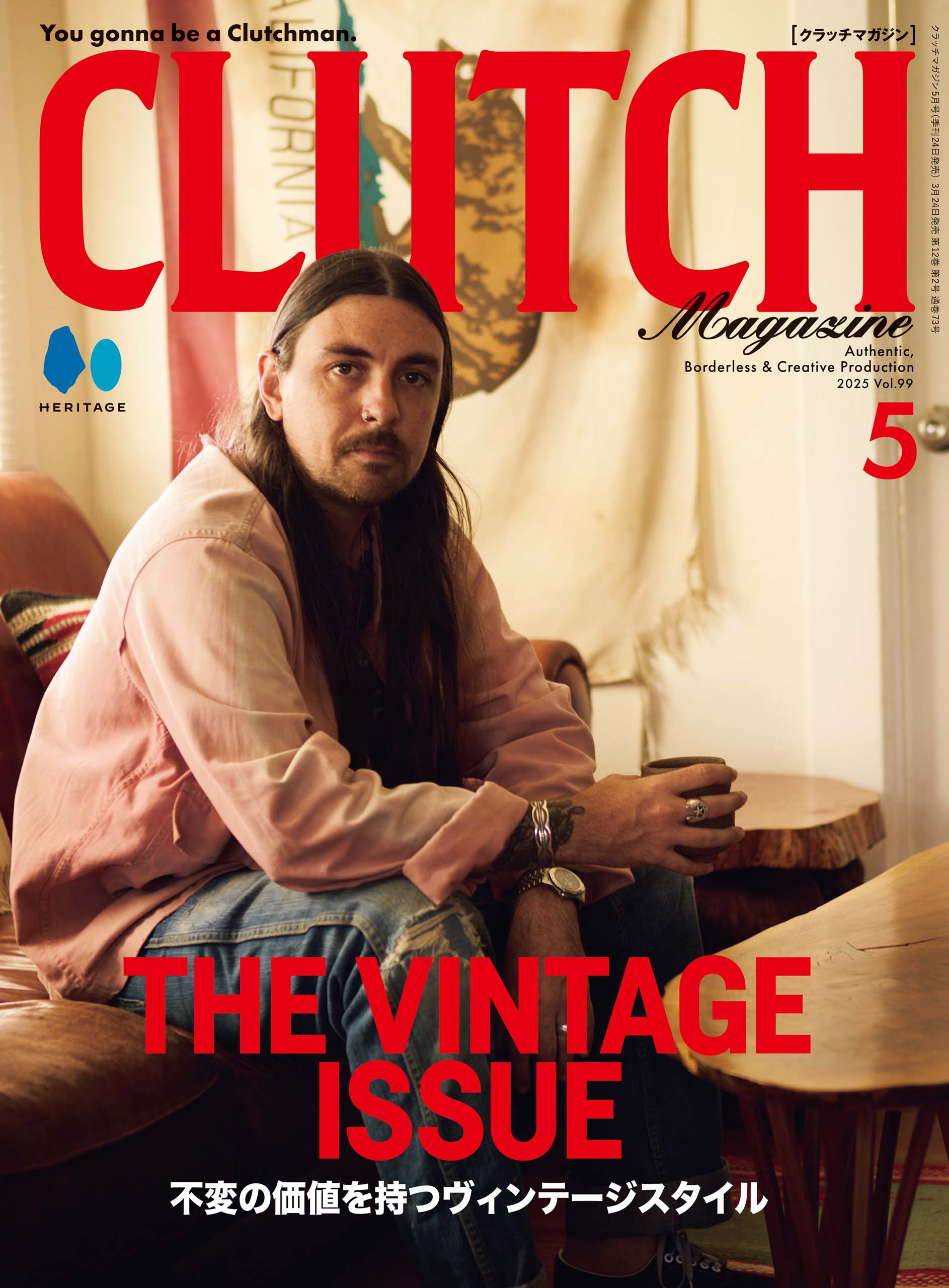 CLUTCH Magazine VOL.99 2025年5月号「SUPER VINTAGES」(2025/3/24発売)