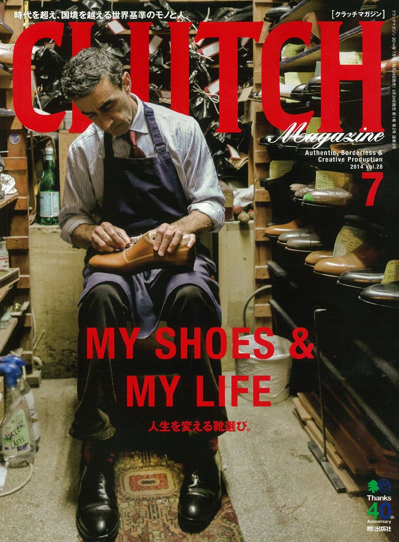 CLUTCH Magazine Vol.28 2014年7月号「MY SHOES & MY LIFE」(2014/5/24発売)
